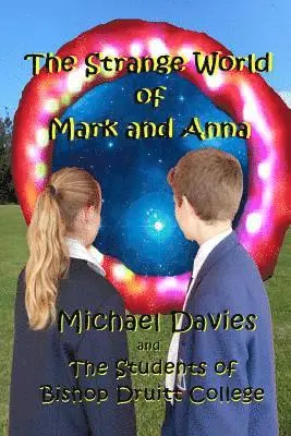Michael Davies - Strange World of Mark and Anna, Häftad. Tillgänglighet: Lägg i varukorg
