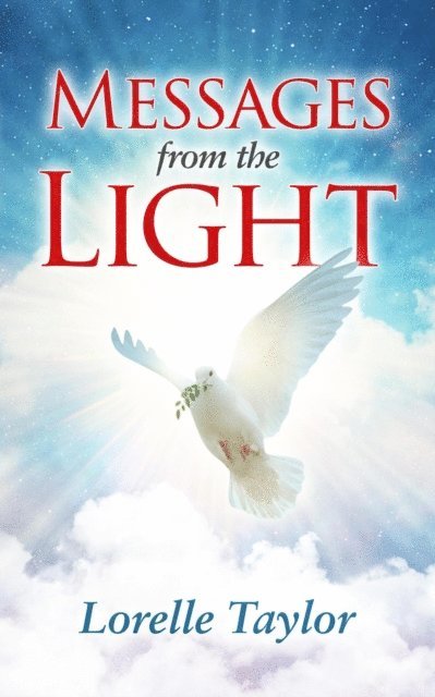 Lorelle Taylor - Messages from the Light, E-bok. Tillgänglighet: Lägg i varukorg