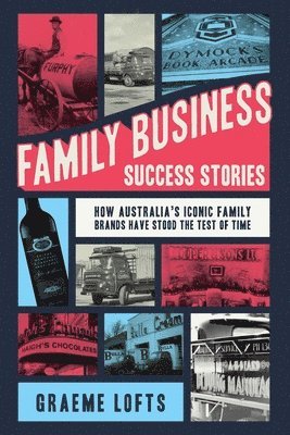 Graeme Lofts - Family Business Success Stories, Häftad