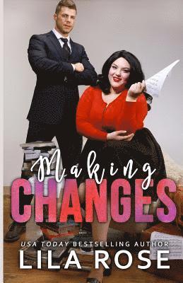 Lila Rose - Making Changes, Häftad. Tillgänglighet: Lägg i varukorg