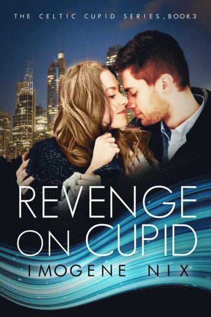 Imogene Nix - Revenge On Cupid, E-bok