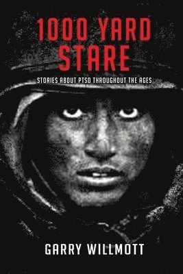 G S Willmott - 1000 Yard Stare, Häftad