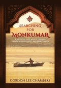 Searching For Monkumar