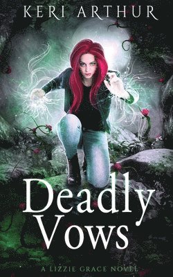 Keri Arthur - Deadly Vows, Häftad