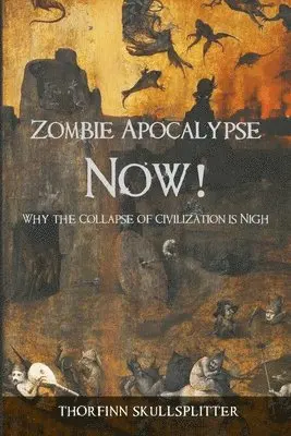 Thorfinn Skullsplitter - Zombie Apocalypse Now!, Häftad. Tillgänglighet: Lägg i varukorg