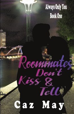 Caz May - Roommates Don't Kiss & Tell, Häftad