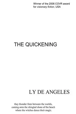 Ly De Angeles - The Quickening: Magical Realism, Häftad. Tillgänglighet: Lägg i varukorg