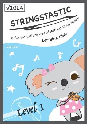 Lorraine Chai - Stringstastic Level 1 - Viola USA, Häftad. Tillgänglighet: Lägg i varukorg