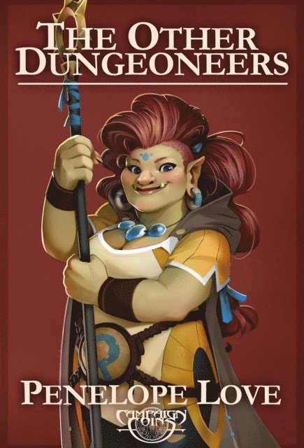 Penelope Love - Other Dungeoneers, E-bok