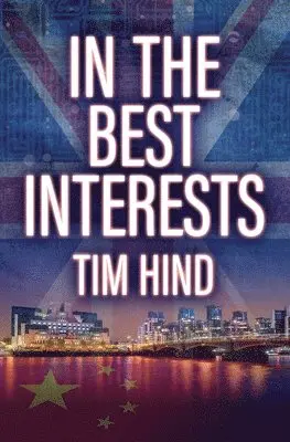 Tim Hind - In The Best Interests, Häftad. Tillgänglighet: Lägg i varukorg