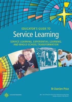 Damien Price - Educator's Guide to Service Learning, Häftad