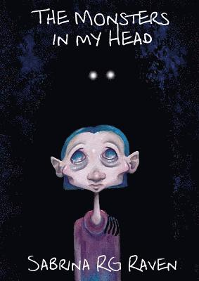 Sabrina Rg Raven - Monsters in my Head, Häftad
