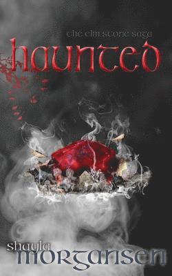 Shayla Morgansen - Haunted, Häftad