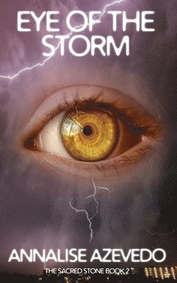Annalise Azevedo - Eye of the Storm, Häftad
