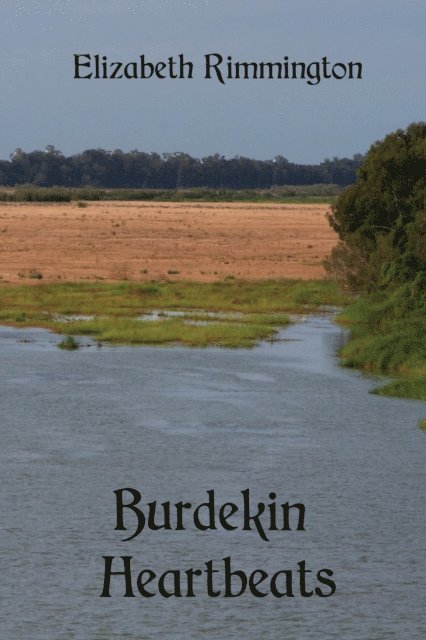 Elizabeth Rimmington - Burdekin Heartbeats, E-bok
