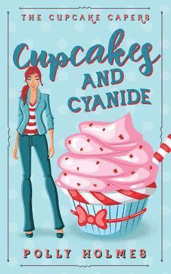 Polly Holmes - Cupcakes and Cyanide, Häftad. Tillgänglighet: Lägg i varukorg