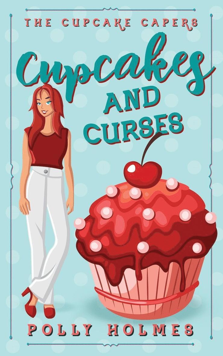 Polly Holmes - Cupcakes and Curses, Häftad. Tillgänglighet: Lägg i varukorg