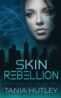 Tania Hutley - Skin Rebellion, Häftad. Tillgänglighet: Lägg i varukorg