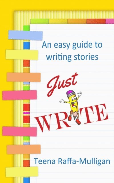 Teena Raffa-Mulligan - Just Write, E-bok