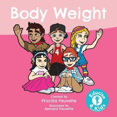 Priscilla Fauvette - Body Weight, Häftad. Tillgänglighet: Lägg i varukorg