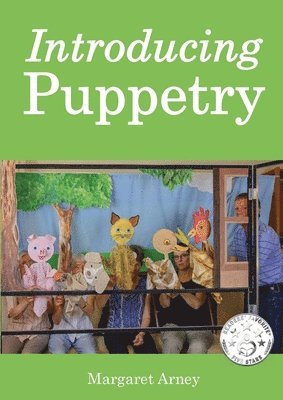 Margaret Arney - Introducing Puppetry, Häftad