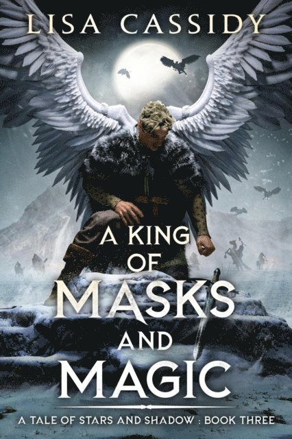 Lisa Cassidy - King of Masks and Magic, E-bok