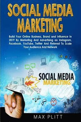 Max Plitt - Social Media Marketing, Häftad. Tillgänglighet: Lägg i varukorg