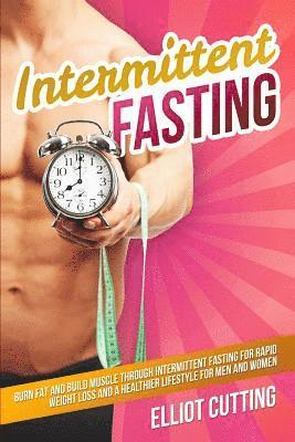 Elliot Cutting - Intermittent Fasting, Häftad. Tillgänglighet: Lägg i varukorg