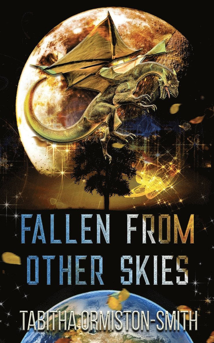 Tabitha Ormiston-Smith - Fallen From Other Skies, Häftad. Tillgänglighet: Lägg i varukorg
