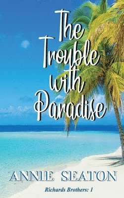 Trouble with Paradise
