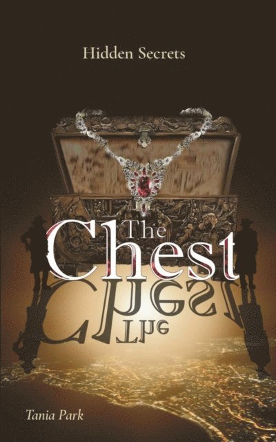Tania Park - THE CHEST, E-bok