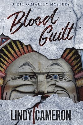 Lindy Cameron - Blood Guilt: A Kit O'Malley Mystery, Häftad