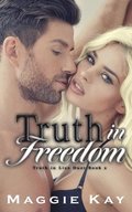 Truth in Freedom