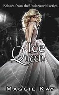 Ice Queen - Echoes of the Underworld #2