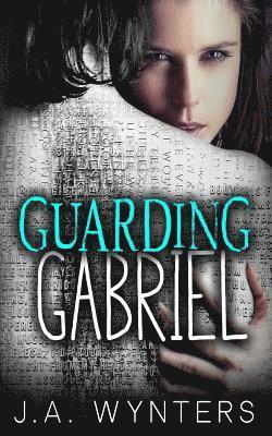Jane Wynters - Guarding Gabriel, Häftad
