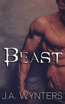 Jane Wynters - Beast (a Beauty and the Beast retelling), Häftad