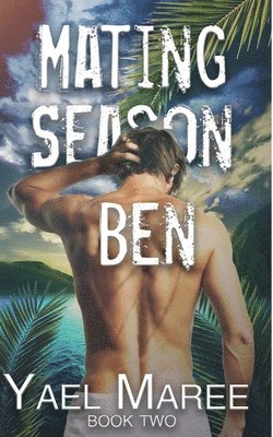 Yael Maree - Mating season - Ben, Häftad