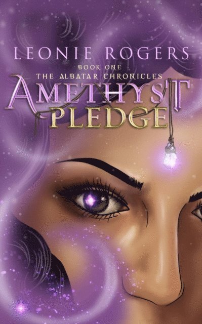 Leonie Rogers - Amethyst Pledge, E-bok