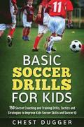 Basic Soccer Drills for Kids