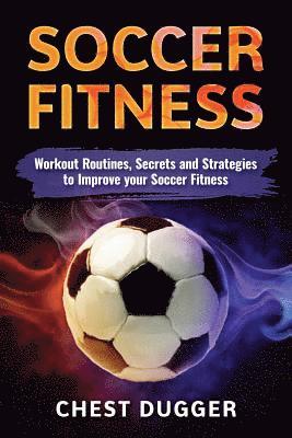 Chest Dugger - Soccer Fitness, Häftad. Tillgänglighet: Lägg i varukorg