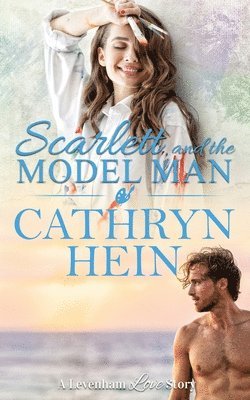 Cathryn Hein - Scarlett and the Model Man, Häftad. Tillgänglighet: Lägg i varukorg