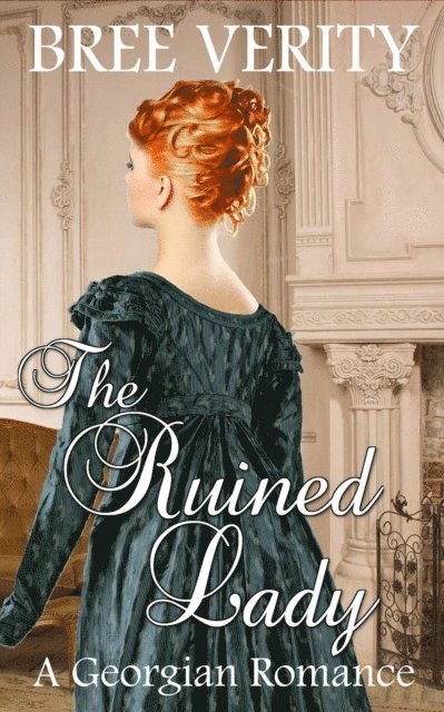 Bree Verity - Ruined Lady, E-bok