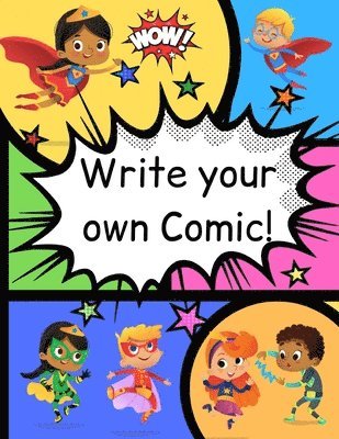 Angharad Thompson Rees - How to Write Your own Comic Book with Black Panels for Creative Kids, Häftad. Tillgänglighet: Lägg i varukorg