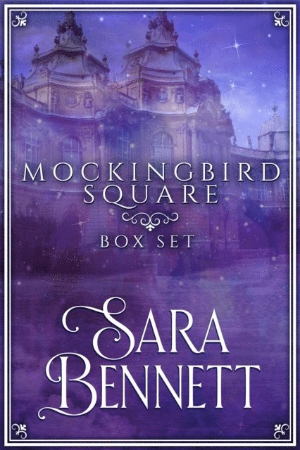 Sara Bennett - Mockingbird Square Box Set, E-bok