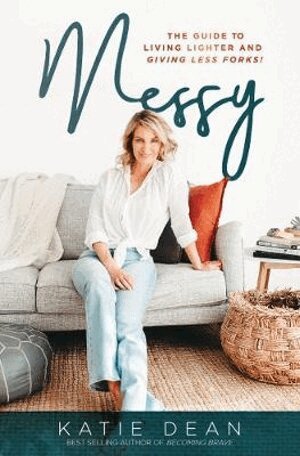 Katie Dean - Messy, Häftad