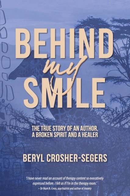 Beryl Crosher-Segers - Behind My Smile, E-bok