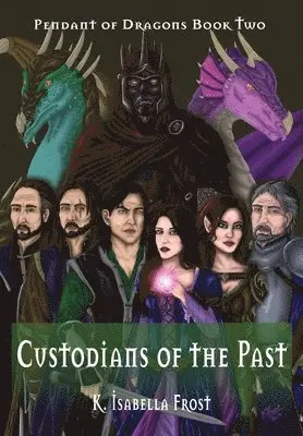 K Isabella Frost - Custodians of the Past, Häftad. Tillgänglighet: Lägg i varukorg