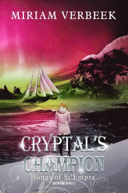 Miriam Verbeek - Cryptal's Champion, E-bok
