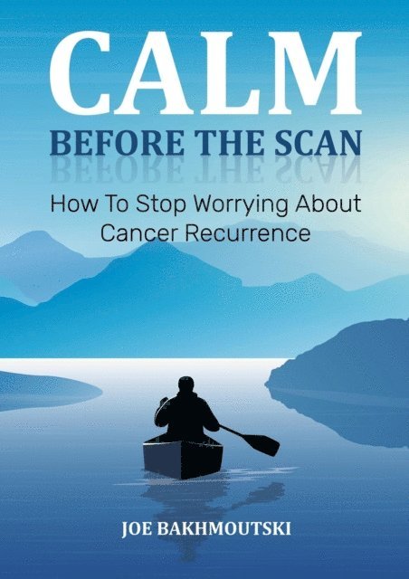 Joe Bakhmoutski - Calm Before the Scan, E-bok. Tillgänglighet: Lägg i varukorg