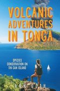 Volcanic Adventures in Tonga - Species Conservation on Tin Can Island